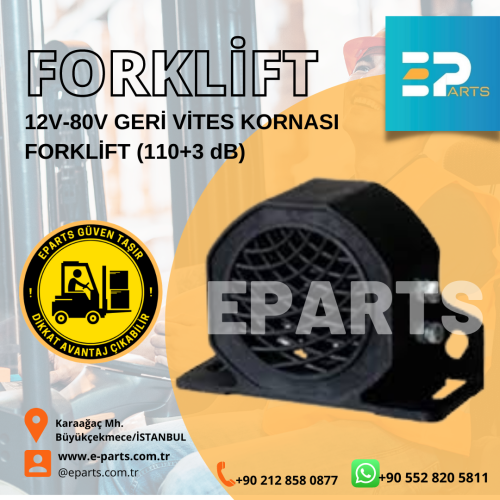 FORKLİFT 12V-80V GERİ VİTES KORNASI FORKLİFT (110+3 dB)