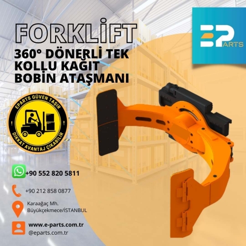 Forklift 360° Dönerli Tek Kollu Kağıt Bobin Ataşmanı