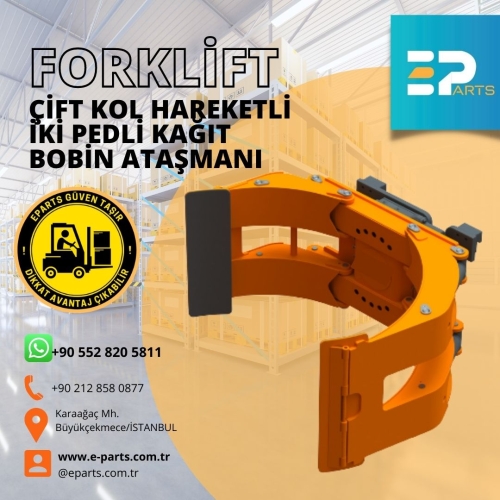 Forklift Çift Kol Hareketli İki Pedli Kağıt Bobin Ataşmanı