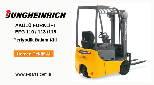 Jungheinrich EFG 110/ 113/ 115 Periyodik Bakım Kiti