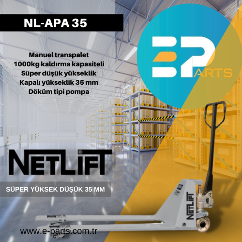 NETLİFT NL-APA 35 SÜPER DÜŞÜK YÜKSEKLİK  MANUEL TRANSPALET