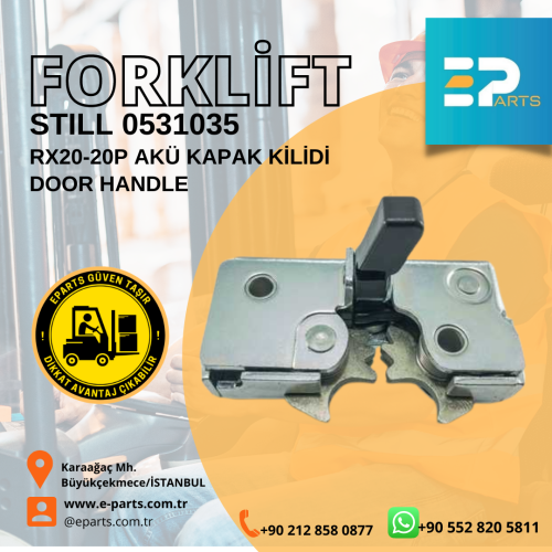 STILL RX20-20P AKÜ KAPAK KİLİDİ 0531035  DOOR HANDLE