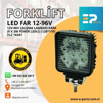 Forklift Led Far 12V-96V ÇALIŞMA LAMBASI KARE (9 X 3W POWER LEDLİ) (128*110) YLZ 16341