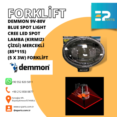Forklift Red Zone - Kırmızı Çizgi DEMMON 9V-80V CREE LED SPOT LAMBA (KIRMIZI ÇİZGİ) MERCEKLİ (85*115) (5 X 3W) FORKLİFT