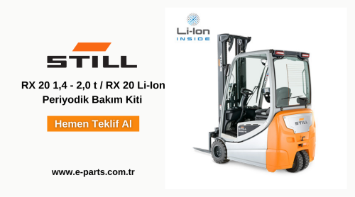 Still Akülü Forklift RX 20 1,4 - 2,0 t / RX 20 Li-Ion Periyodik Bakım Kiti