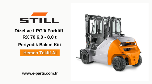 Still Dizel ve LPG'li Forklift RX 70 6,0 - 8,0 t Periyodik Bakım Kiti